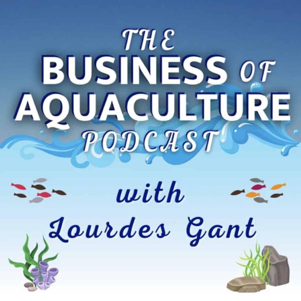 Business of Aquaculture Podcast